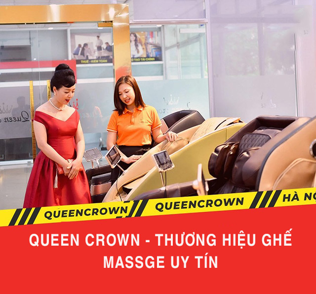 10 Bí Quyết Mua Ghế Massage Chất Lượng Đáng Chú Ý Lựa chọn thương hiệu uy tín như Queen Crown