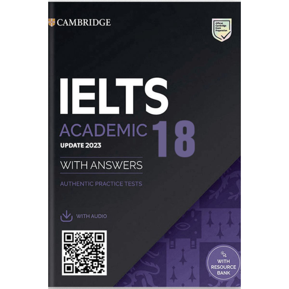 Tổng quan về sách Cambridge IELTS 18