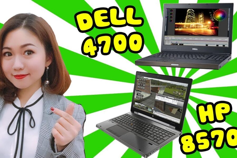 So sánh chi tiết giữa Dell Precision M4700 và HP Elitebook 8570W