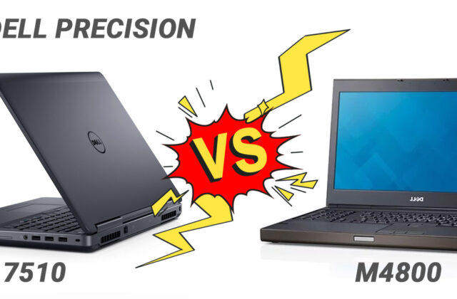 So sánh chi tiết giữa Dell Precision M4800 và 7510: Nên Chọn Máy Nào?