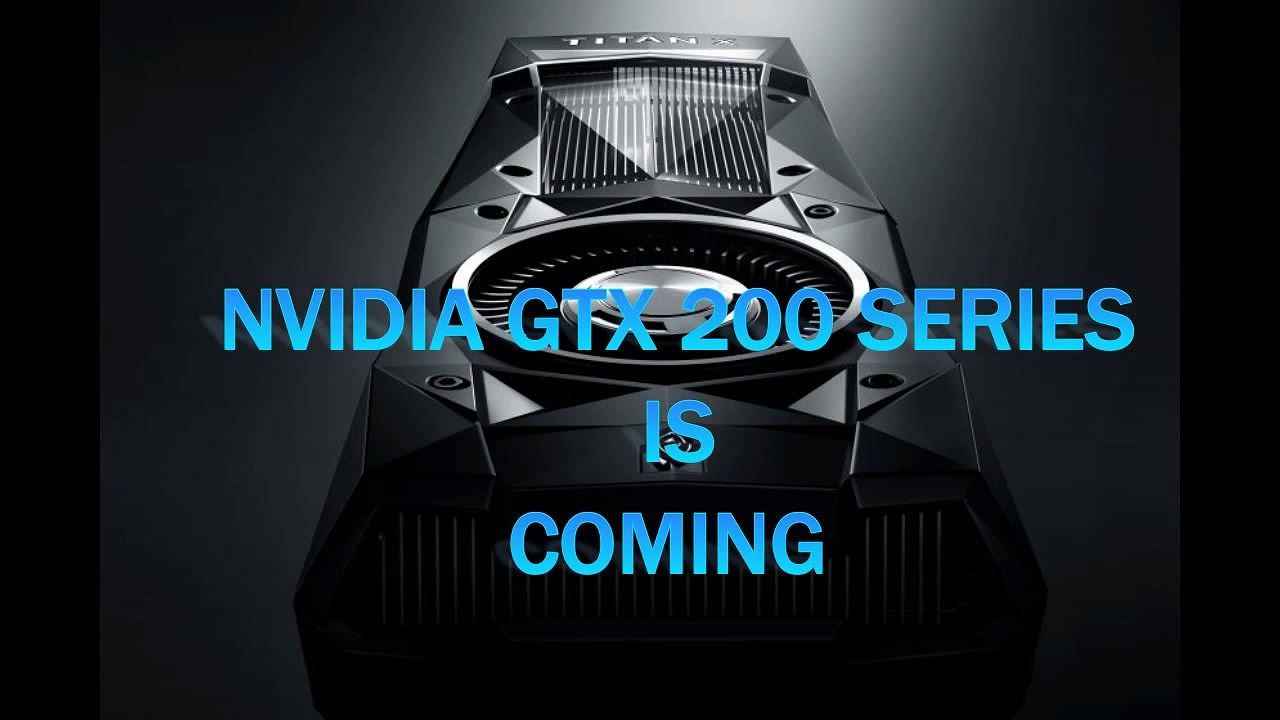 gtx-200 Card rời Nvidia sẽ tiếp tục cho ra mắt những loại card đáng chú ý