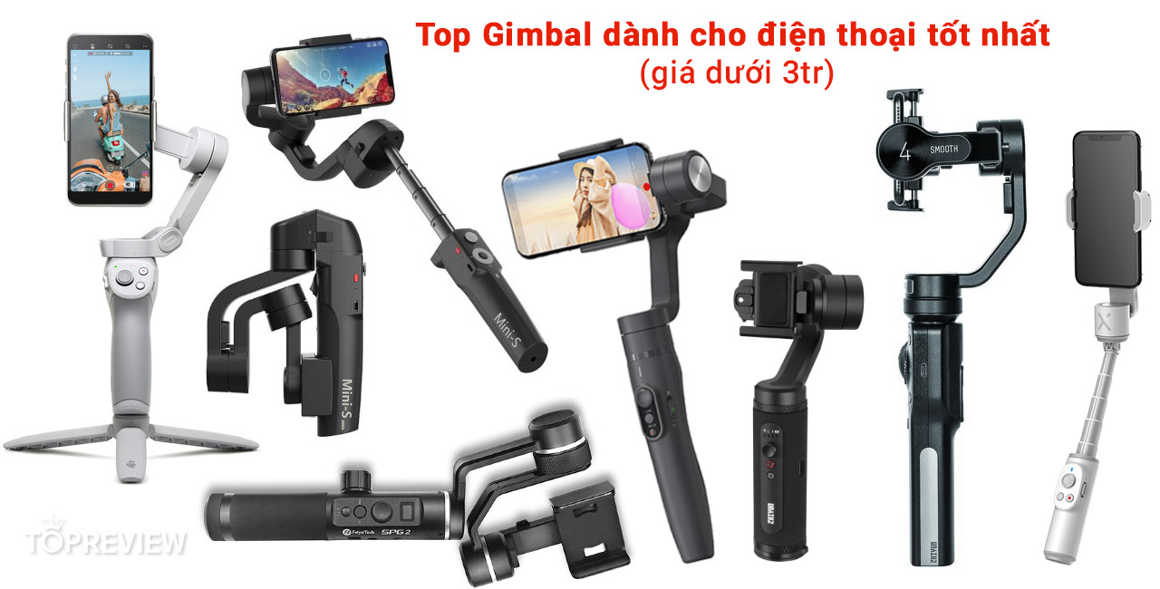 Top Gimbal dành cho điện thoại tốt nhất 2020!