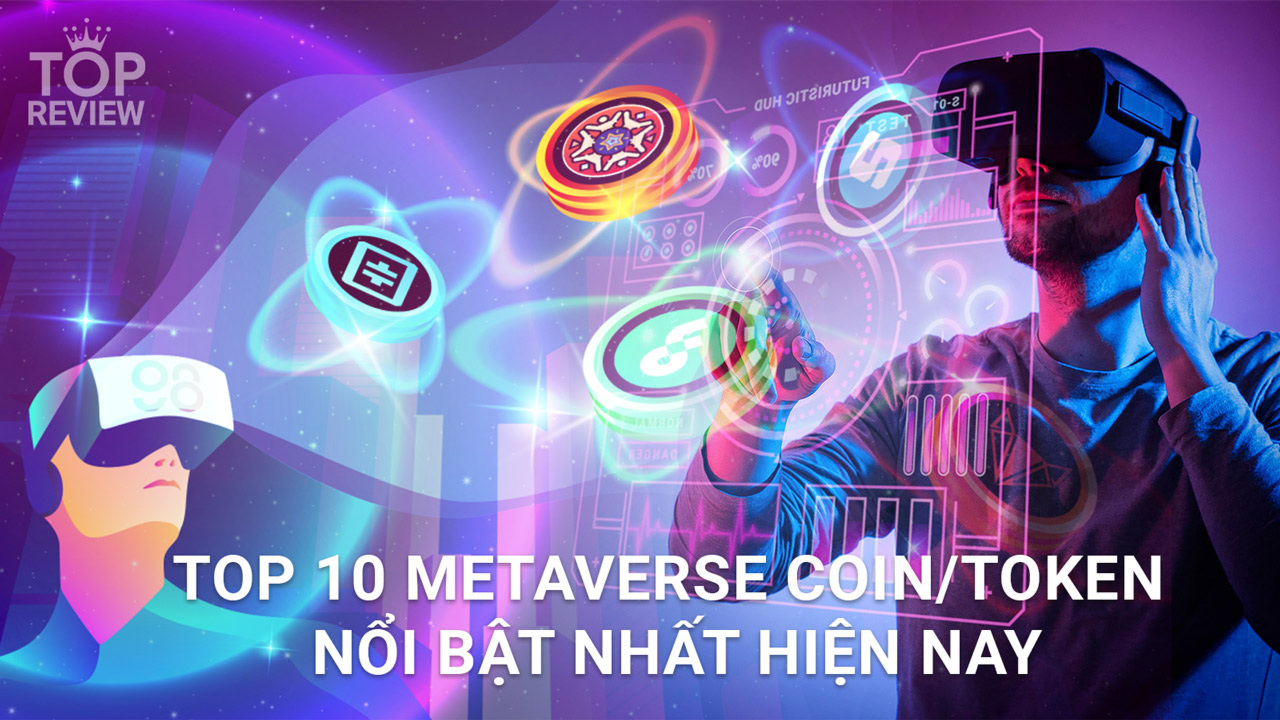 Top-10-metaverse-coin-token-noi-bat-nhat-hien-nay